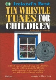 110 IRELANDS BEST TIN WHISTLE TUNES FOR CHILDREN BK/CD cover